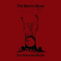 The Devils Blood - The Graveyard Shuffle